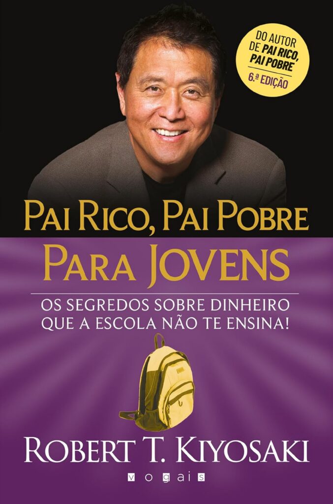 🔖 Pai Rico, Pai Pobre Para Jovens