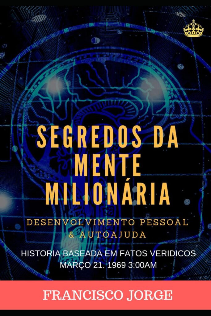 🔖 SEGREDOS DA MENTE MILIONÁRIA